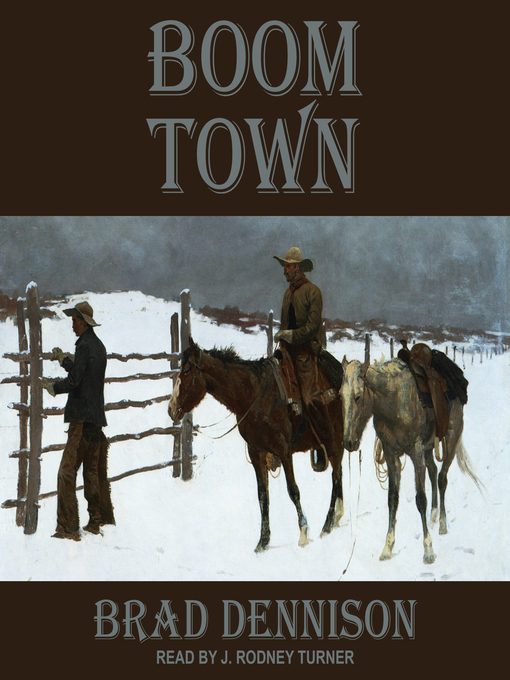 Title details for Boom Town by Brad Dennison - Wait list